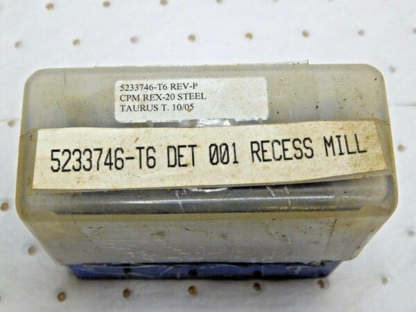 Taurus Tools Recess Mill CPM REX-20 Steel 3-1/2" OAL 4FL QTY 10 5233746-T6 REV.P