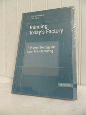 Hanser Gardner Running Today's Factory 1st Edition 1-56990-257-7