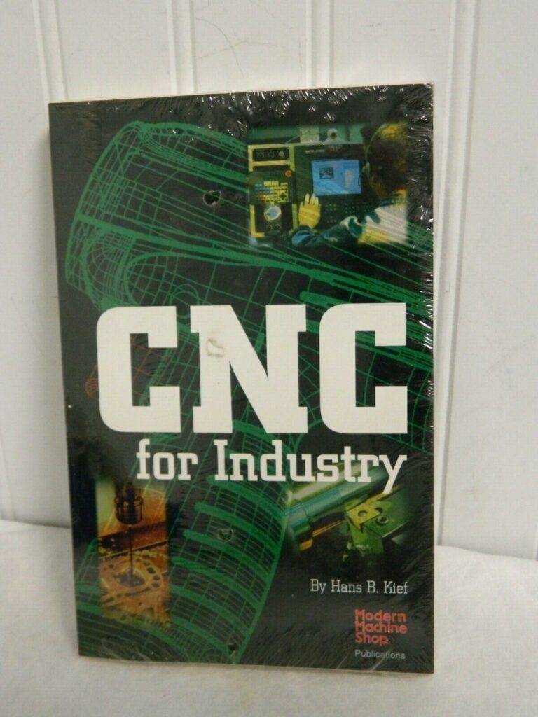 Hanser Gardner CNC for Industry Publication 1st Edition 1-56990-296-8