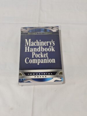 Industrial Press Machinery's Handbook Pocket Companion Revised 1st Edition
